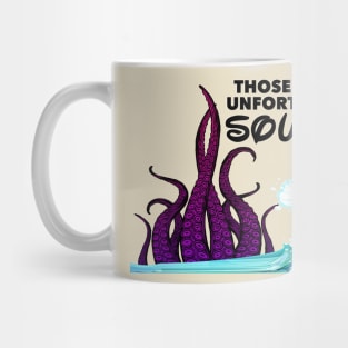 Unfortunate Souls Mug